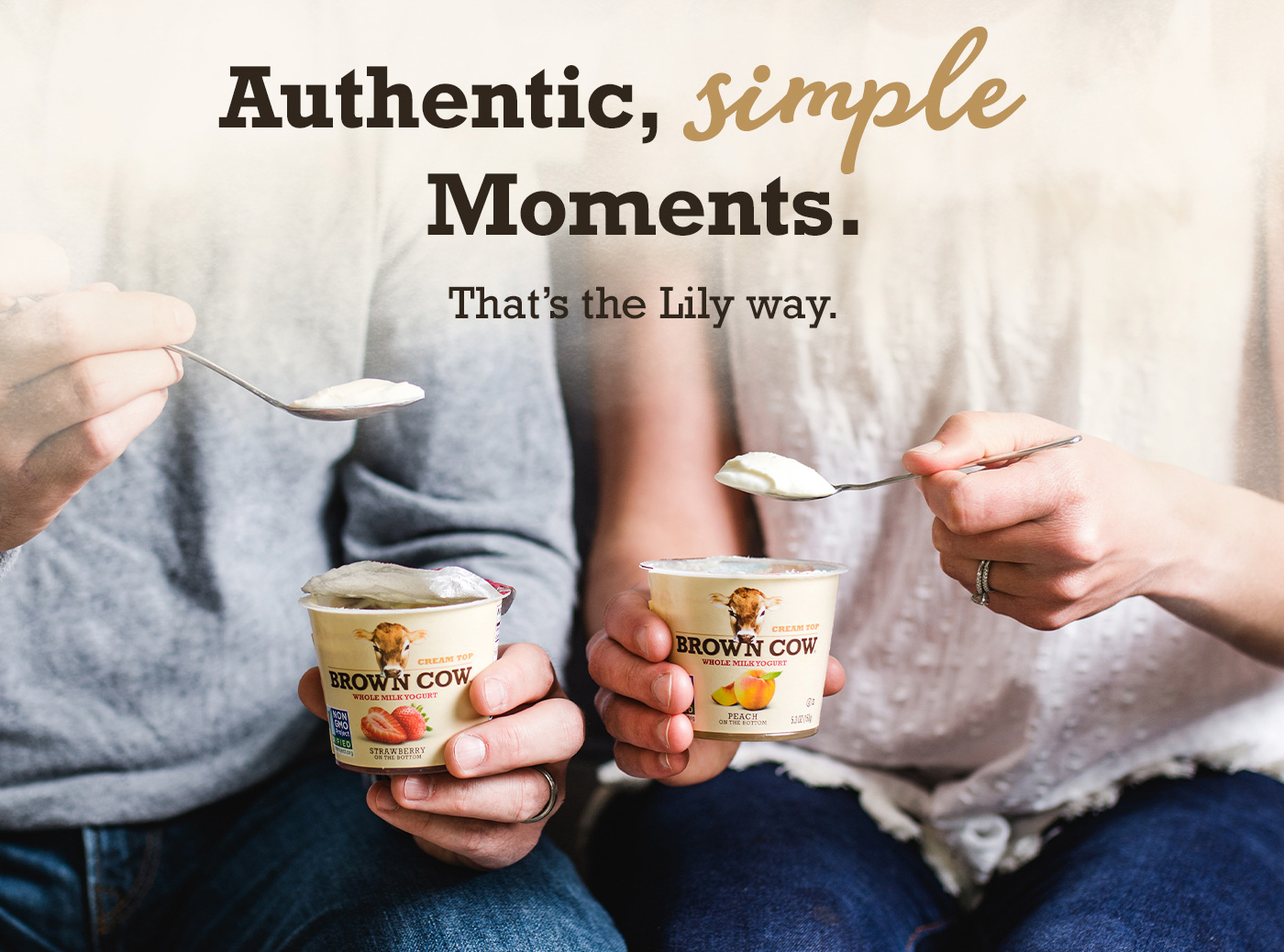 Authentic, simple Moments. That's the Lily way.